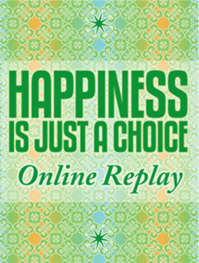 40.3_online_happinessisjustachoice_replay.png