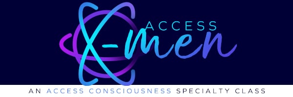 Access X-Men Shop | Access Consciousness
